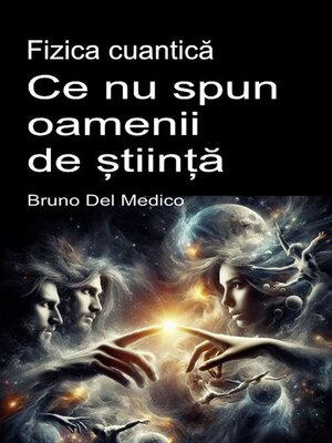 cover image of Fizica cuantică. Ce nu spun oamenii de știință